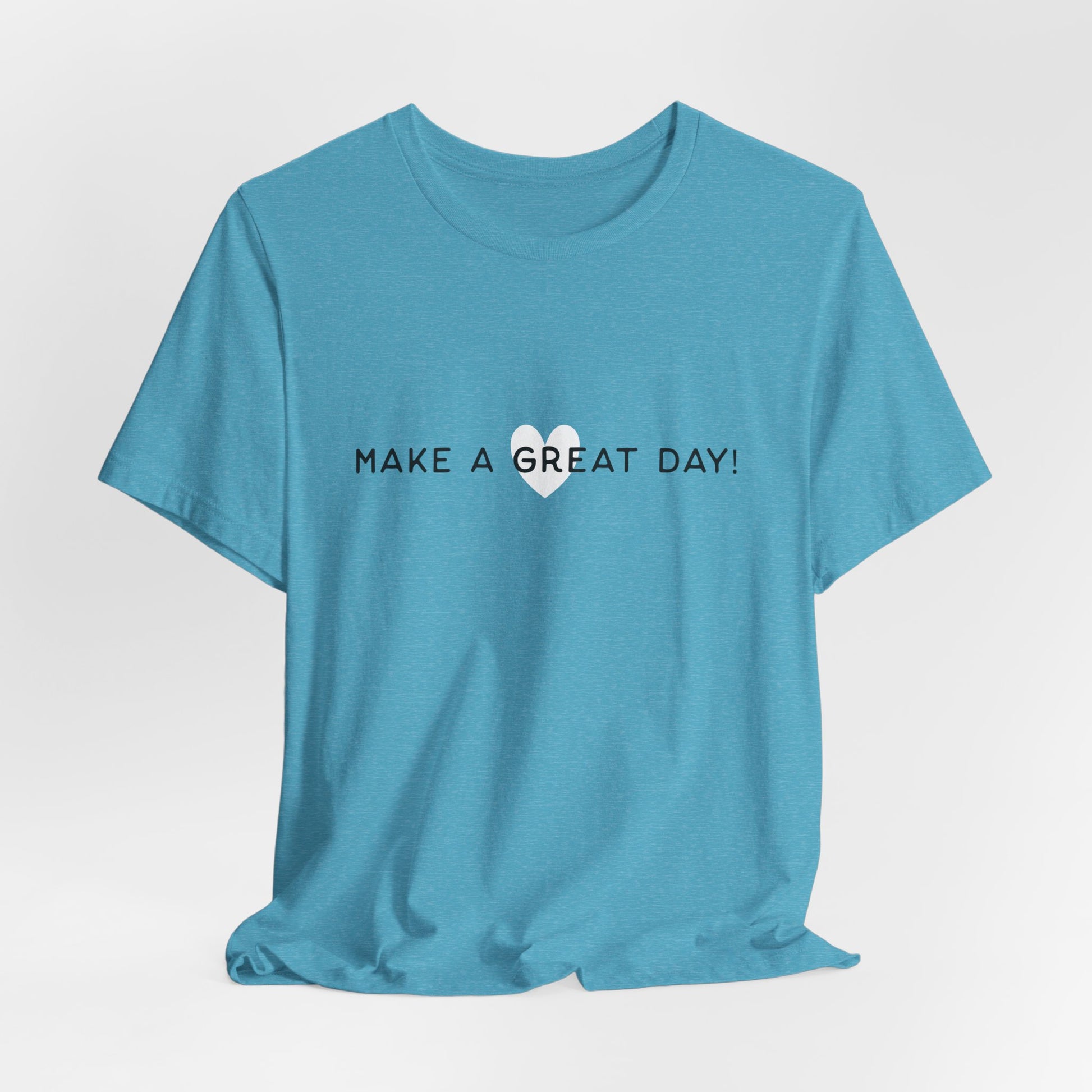 Heather Aqua Make A Great Day Tee Front - White Oak Mountain Coffee Roaster
